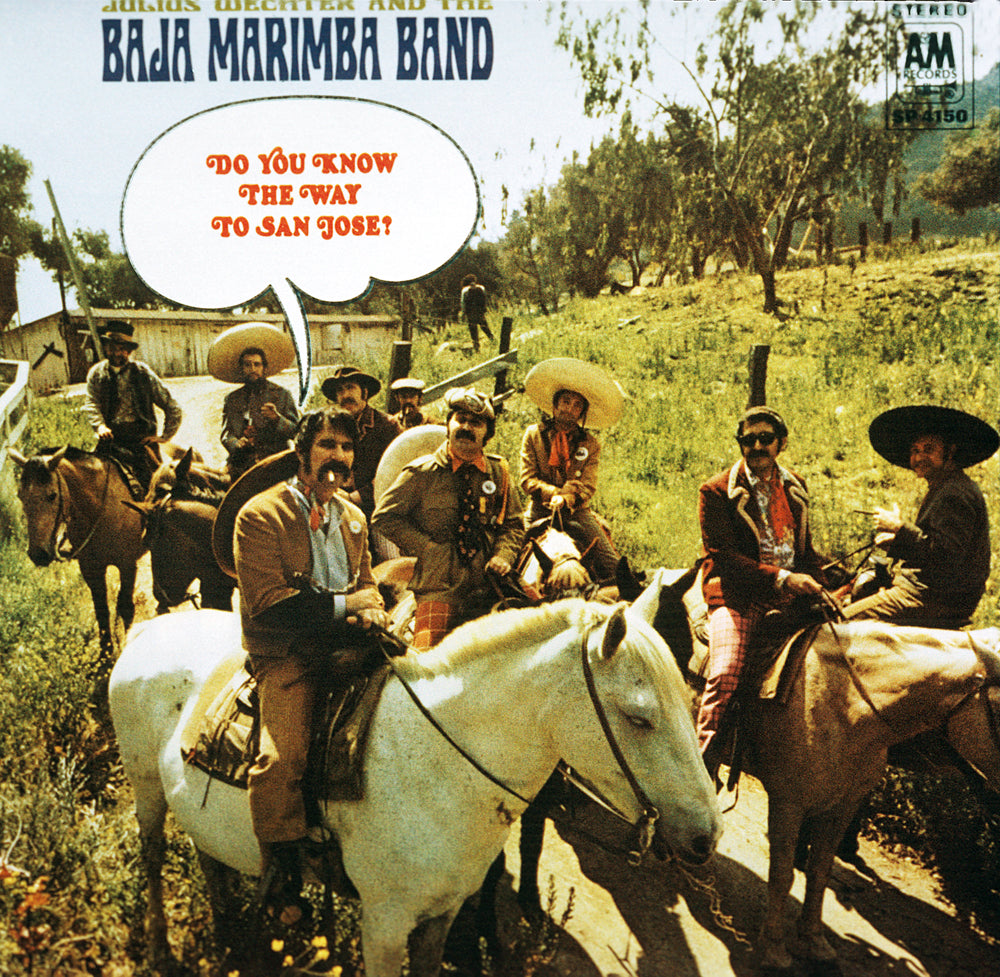 The Baja Marimba Band - Do You Know The Way to San Jose?